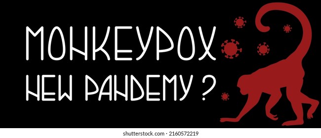 Monkeypox, the new pandemic. A viral disease transmitted from animals to humans. Contact. Virus transmission. Video preview for medical news. Monkey and virus silhouette. Vector illustration.