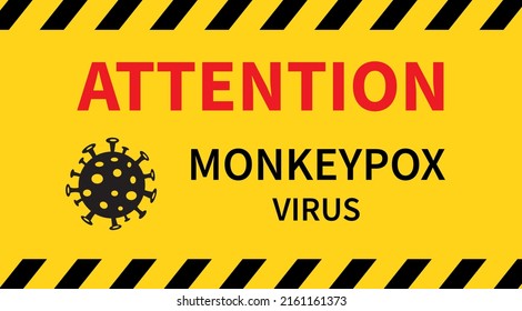 Monkeypox Virus Epidemic Protective. Attention Banner. Infectious Disease. Vector Illustration.