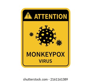 Monkeypox Virus Epidemic Protective. Attention Sign. Infectious Disease. Vector Illustration.