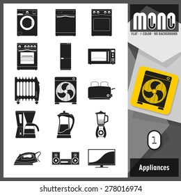 Mono Icons - Appliances 1. Flat monochromatic icons
