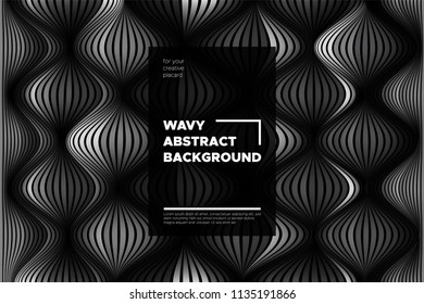 Monochrome Abstract Background with 3d Effect. Wavy Texture with Grey, Black and White Distorted Lines. Optical Illusion. Trendy Abstract Background with Volumetric Striped Shapes for Poster, Covers.