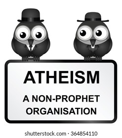 Monochrome atheism a non prophet organisation sign isolated on white background