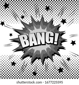 Monochrome explosive comic template with blot Bang wording noise effects and stars on halftone background. Vector illustration