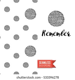 Monochrome greeting card. Seamless pattern background with tribal style elements on one side. On another inscription: remember. Vector template.