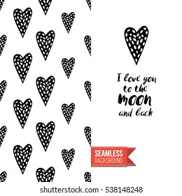 Monochrome greeting card. Seamless pattern background with romantic signs on one side. On another inscription: i love you to the moon and back. Vector template.