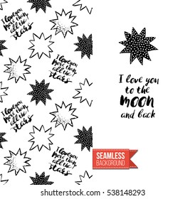 Monochrome greeting card. Seamless pattern background with romantic signs on one side. On another inscription: i love you to the moon and back. Vector template.