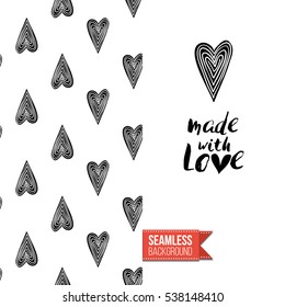 Monochrome greeting card. Seamless pattern background with romantic signs on one side. On another inscription: made with love. Vector template.