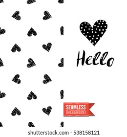 Monochrome greeting card. Seamless pattern background with romantic signs on one side. On another inscription: hello. Vector template.