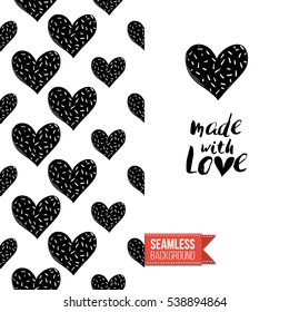 Monochrome greeting card. Seamless pattern background with romantic signs on one side. On another inscription: made with love. Vector template.