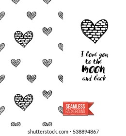 Monochrome greeting card. Seamless pattern background with romantic signs on one side. On another inscription: i love you to the moon and back. Vector template.