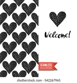 Monochrome greeting card. Seamless pattern background with romantic signs on one side. On another inscription: welcome. Vector template.