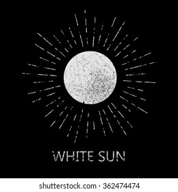 Monochrome Hipster Grunge Vintage Label For Poster, Flyer Or T-shirt Print With Sun, Starburst And Rays