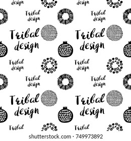 Monochrome minimalistic tribal seamless pattern with tribal design lettering, pomegranate, ethnic sun, dot circle, sun ball. Inspired by signs of primitive aboriginal culture.