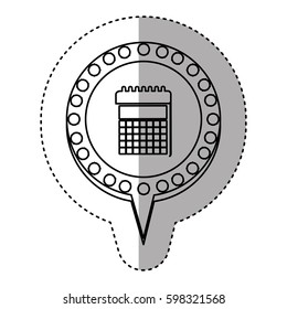 monochrome sticker with calendar and circular speech with contour dotted and tail vector illustration