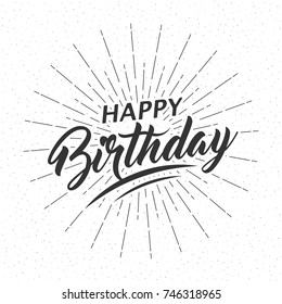 Monochrome text Happy Birthday for greeting card, flyer, poster with text lettering, light rays of burst. Isolated on white background. Vector illustration.