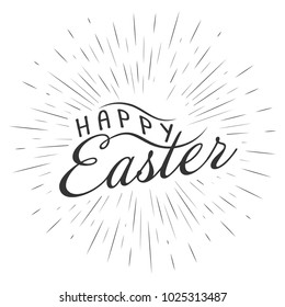 Monochrome text lettering Happy Easter with rays of burst for greeting cards, posters logo. Isolated on white background. Vector illustration.