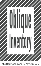 Una tarjeta de título monocromática con borde rayado diagonal y letras condensadas altas que leen Inventario oblicuo.
