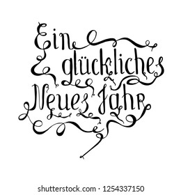 Monochrome typography banner lettering Ein glückliches neues jahr, means Happy New Year in german language, swirls hand drawn lettering stock vector illustration