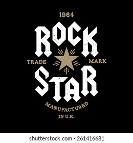 monochrome vector hipster retro badge , label  " rock star " for poster ,  flayer or t-shirt print with lettering , star , starburst and ray