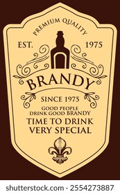 Monochrome vector label for Brandy with a bottle, curlicues and a fleur de lis on a beige background in a curly frame. Figured label or sticker for a hard liquor in retro style isolated