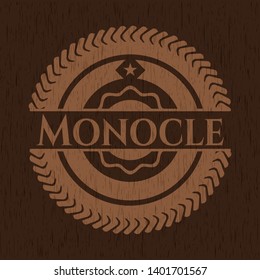 Monocle realistic wooden emblem. Vector Illustration.