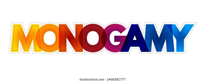 Monogamia - forma de relación diádica en la que un individuo tiene solo una pareja durante la duración de la relación, fondo colorido del concepto de texto