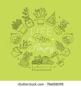 Monogram flat plants in pots lettering life better wirth flowers drawing with green on light green background