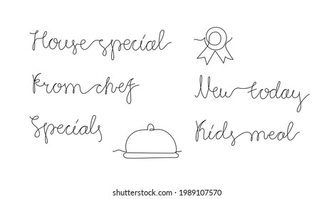 Monoline drawing text - House special, From chef, New today, Specials, Kids menu. Minimalist trendy vector lettering isolated on white background for menu.	