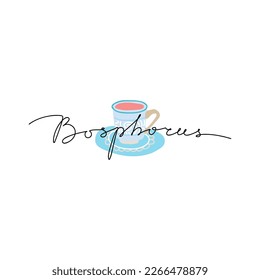 Monoline script lettering, hand drawn text Bosphorus with turkish cup. The Bosporus Strait or Bosphorus Strait is a natural strait and an internationally significant waterway located in Istanbul 