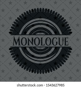 Monologue black emblem. Vintage. Vector Illustration. Detailed.