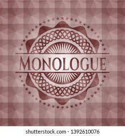 Monologue red badge with geometric background. Seamless.