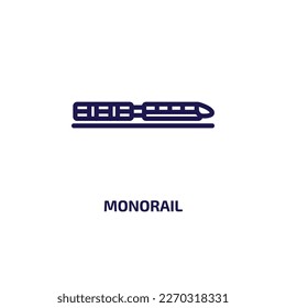 monorail icon from transportation collection. Thin linear monorail, railway, tram outline icon isolated on white background. Line vector monorail sign, symbol for web and mobile
