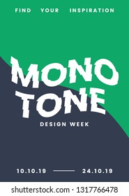 Monotone design week flyer and poster template vector
