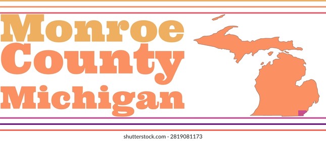 Monroe County Michigan Highlighted on State Map