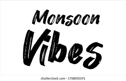 monsoon vibes Brush writing Typographic Text on White Background