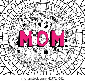 Monster doodle and love mom
