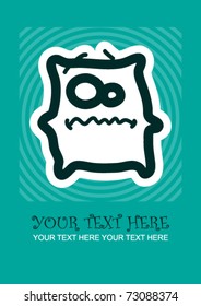 Monster greeting card with place for your text 2. Vector.