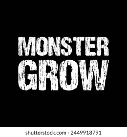 monster grow text on black background.