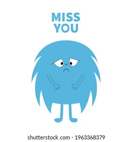 Monster silhouette. Miss you. Cute kawaii cartoon blue scary funny character icon. Sad emotion. Happy Halloween. Eyes, hair, hands. Funny baby collection. Isolated. White background Flat design Vector