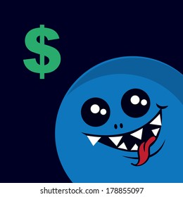 Monster staring at large dollar symbol 