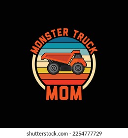 monster truck mom t-shirt print template, typography design for shirt, mug, iron, glass, sticker, hoodie, pillow, phone case, etc, perfect design of mothers day fathers day valentine day