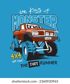 monster truck slogan with cartoon 4x4 truck hand drawn graphic vector illustration