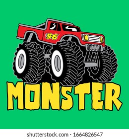 MONSTER TRUCK, SLOGAN PRINT VECTOR