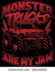 Monster Trucks es mi diseño de camisetas de mermelada para los amantes de los camiones monstruo