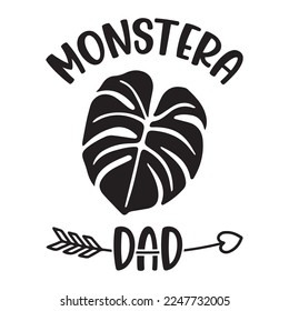 Monstera Dad Plant Lover Funny Houseplant Garden Quote