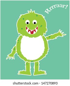 Monsters say rrraaaar!