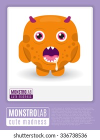Monstrolab. Cute Madness. Vector picture of cartoon cute monster in frame