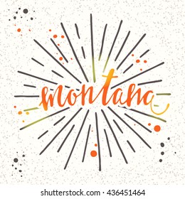 Montana. American state. Lettering. Modern calligraphy. Hand drawn vector illustration.