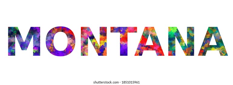 MONTANA. Colorful typography text banner. Vector the word montana design