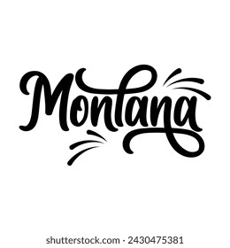 Montana hand lettering design calligraphy vector, Montana text vector trendy typography design